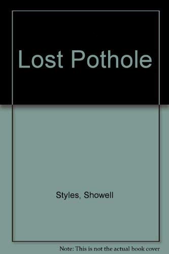 Stock image for The Lost Pothole for sale by Leaf Ends
