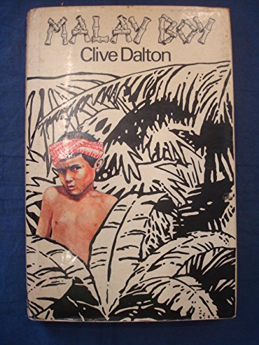 Malay Boy (9780856861826) by Clive Dalton