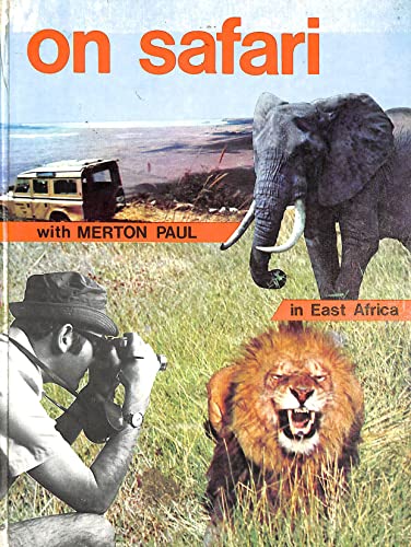 Stock image for On Safari with Merton Paul for sale by WorldofBooks