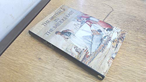 The British in the Middle East (9780856920189) by Searight, Sarah