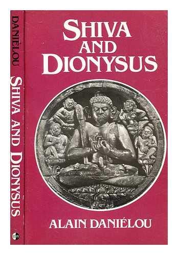 Beispielbild fr Shiva and Dionysus zum Verkauf von Suibhne's Rare and Collectible Books