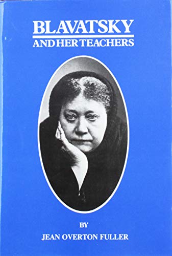 Imagen de archivo de Blavatsky and Her Teachers: An Investigative Biography a la venta por WorldofBooks