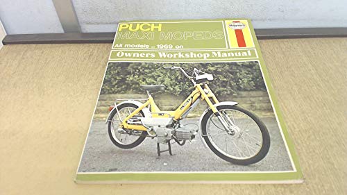 Puch Maxi Owner's Workshop Manual (9780856961076) by Clew, Jeff