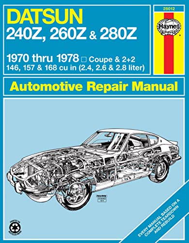 Imagen de archivo de Datsun 240Z (70-73), 260Z (74-75) & 280Z (76-78) Haynes Repair Manual (USA) a la venta por BOOK'EM, LLC