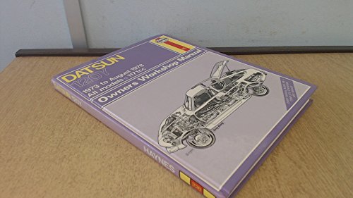 Imagen de archivo de Datsun Owners Workshop Manual MODELS COVERED 120Y Saloon Hatch and Estate 1171cc, USA B-210 Saloon and Hatch 78.6 And 85.2 Cu.in a la venta por Sarah Zaluckyj