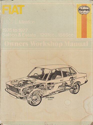 Stock image for Fiat 131 Mirafiori Owner's Workshop Manual for sale by Newsboy Books