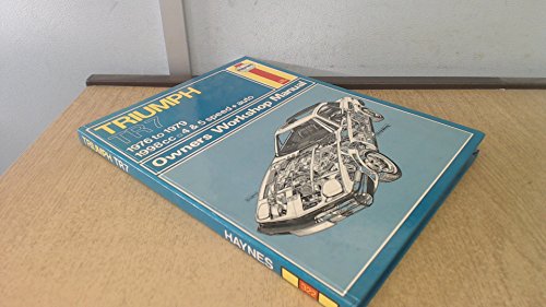 Triumph TR 7 owners workshop manual (Haynes owners workshop manuals) (9780856963223) by Haynes, John Harold