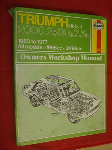 Beispielbild fr Triumph 2000, 2500 and 2.5 PI Owner's Workshop Manual zum Verkauf von GF Books, Inc.