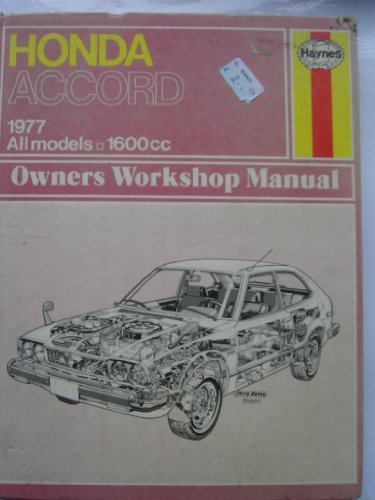 Imagen de archivo de Honda Accord Owners Workshop Manual-1977 all models 1600 cc a la venta por Book Express (NZ)