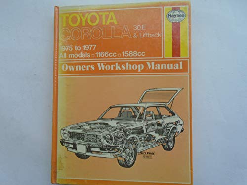 Toyota Corolla, 1975 thru 1977 Owners Workshop Manual