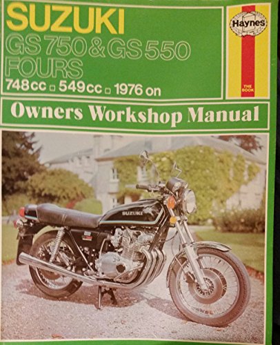 Imagen de archivo de Suzuki GS750 & 550 Fours 748cc-549cc 1976 to 1978 Owners' Workshop Manual a la venta por Simply Read Books