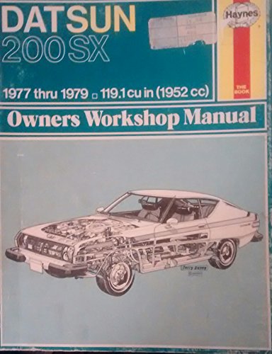 Datsun 200Sx Owners Workshop Manual, 1977-1979