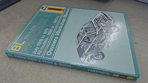 Stock image for B. L. 1700 and 2000 Princess 2 Owner's Workshop Manual (Haynes owners workshop manuals) for sale by AwesomeBooks