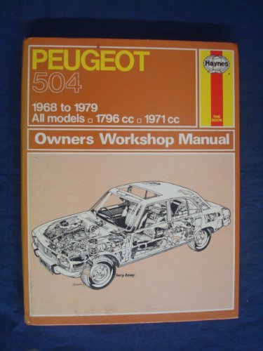 Imagen de archivo de Peugeot 504 (Gasoline 1968-1979) a la venta por Bingo Books 2