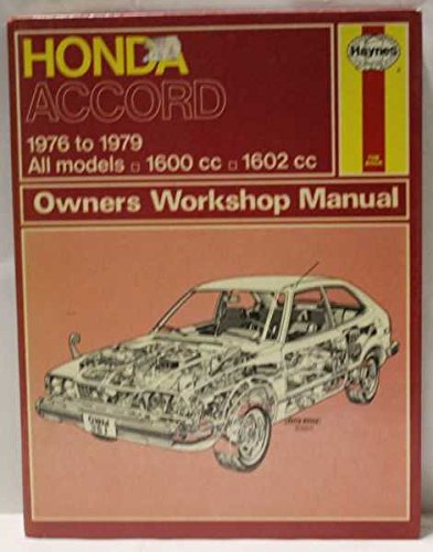 Stock image for Honda Accord 1976 to 1979, All Models, 1600cc, 1602cc for sale by J J Basset Books, bassettbooks, bookfarm.co.uk