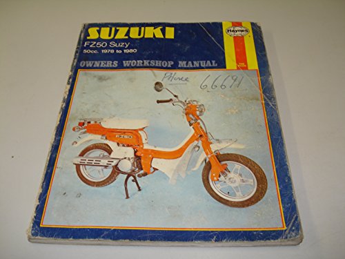 Stock image for Suzuki FZ50 Suzy Owner's Workshop Manual (Hayne's Automotive Repair Manual) for sale by Stephen White Books