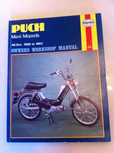 9780856965821: Puch Maxi Owners Workshop Manual, With an Additional Chapter Covering N2, S2 and Automatic Models, 1969 to 1983