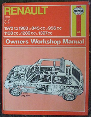 Renault 5 1972-82 Owner's Workshop Manual (9780856965852) by Tim Parker