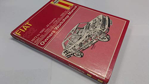 Beispielbild fr Fiat 132 Owners Workshop Manual: 1973 To 1980 All Models 1585cc; 1592cc; 1756cc; 1995cc zum Verkauf von Book Haven