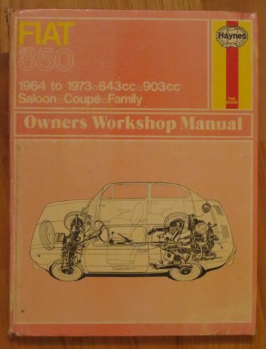 9780856966170: Fiat 850 Owner's Workshop Manual (Service & repair manuals)