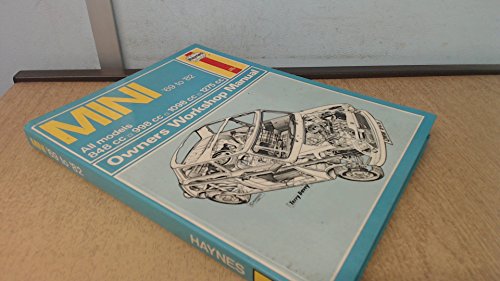 Mini 1969 to 1982 Owner's Workshop Manual, all models, 848cc,998cc,1098cc and 1275cc