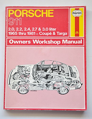 9780856966910: Porsche 911, 1965-81 Coupe and Targa Owner's Workshop Manual
