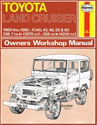 9780856967849: Toyota Land Cruiser Owner's Workshop Manual: 1968 thru 1982