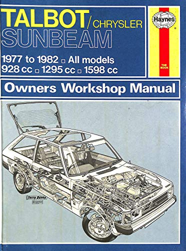 Beispielbild fr Talbot/Chrysler Sunbeam Owner's Workshop Manual (Service & repair manuals) zum Verkauf von WorldofBooks