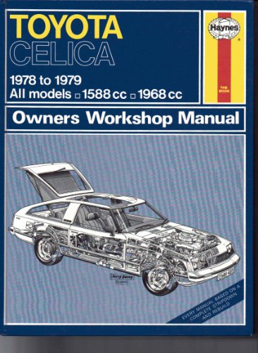Imagen de archivo de Toyota Celica Owners Workshop Manual 1978 thru 1981 a la venta por Table of Contents