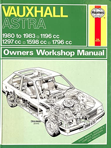 Vauxhall Astra 1980-83 Owner's Workshop Manual (9780856968341) by Peter G Strasman