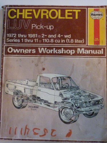 Imagen de archivo de Chevrolet LUV Pick-up Owner's Workshop Manual a la venta por Bingo Books 2
