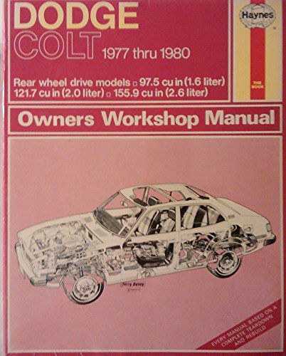 Dodge Colt 1977-80 Owner's Workshop Manual