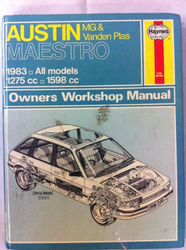 Stock image for Austin, MG and Vanden Plas Maestro Owners Workshop Manual for sale by Reuseabook