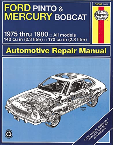 Haynes Ford Pinto and Mercury Bobcat, 1975-1980 Automotive Repair Manual