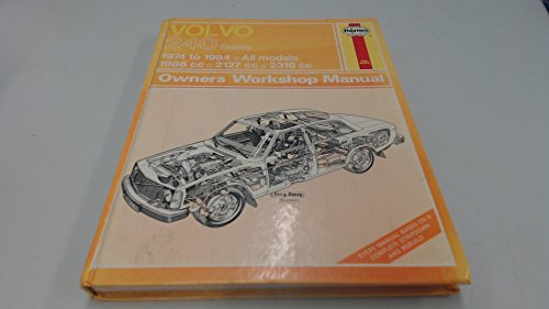 Volvo 240 Series 1974-84 Owner's Workshop Manual (9780856969638) by J H Haynes; Bruce Gilmour