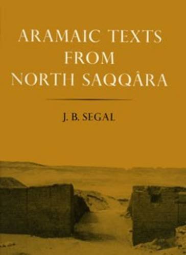 9780856980831: Aramaic Texts from North Saqqara: 6 (Texts from Excavations Memoirs)