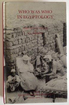 Who Was Who in Egyptology (Third Revised Edition) - Bierbrier, M. L.