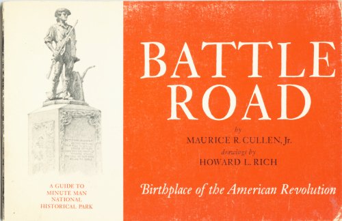 Beispielbild fr Battle Road: Birthplace of the American Revolution zum Verkauf von Wonder Book