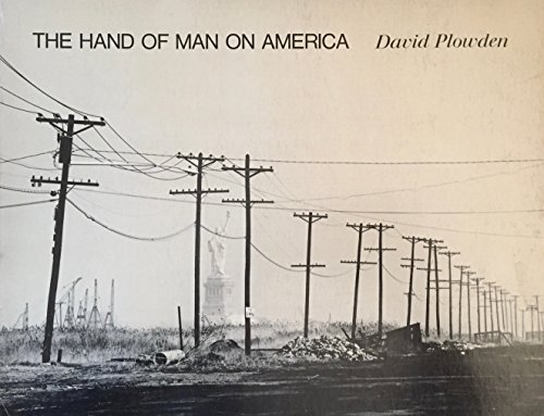 Imagen de archivo de The Hand of Man on America a la venta por N. Fagin Books