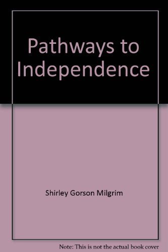 9780856991028: Title: Pathways to Independence Discovering Independence