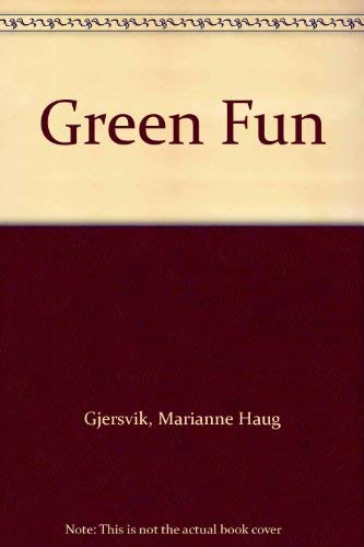 Stock image for Green Fun for sale by Wonder Book