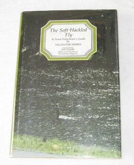 Beispielbild fr The soft-hackled fly zum Verkauf von Front Cover Books