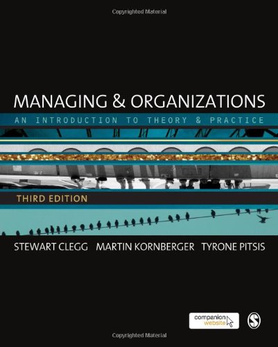 9780857020406: Managing and Organizations: An Introduction to Theory and Practice
