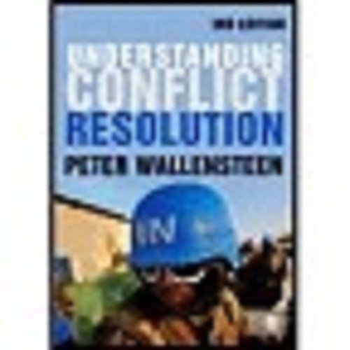 9780857020499: Understanding Conflict Resolution: War, Peace and the Global System