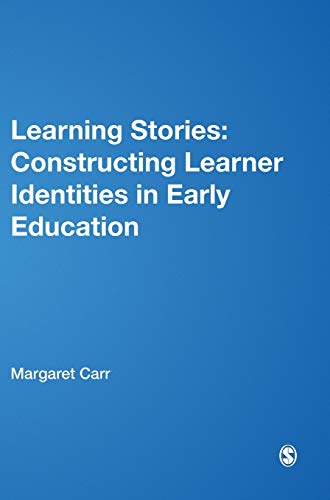 9780857020925: Learning Stories: Constructing Learner Identities in Early Education