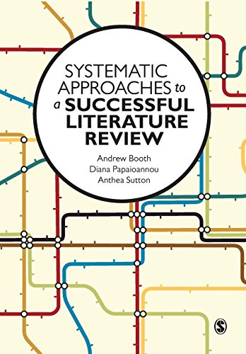 Imagen de archivo de Systematic Approaches to a Successful Literature Review a la venta por Irish Booksellers