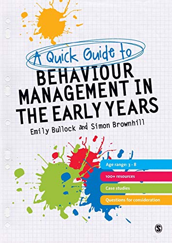 Imagen de archivo de A Quick Guide to Behaviour Management in the Early Years a la venta por ThriftBooks-Atlanta