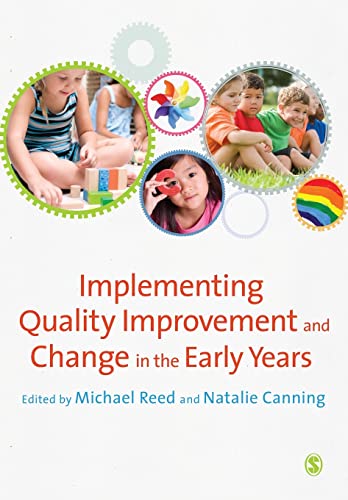 Imagen de archivo de Implementing Quality Improvement and Change in the Early Years a la venta por Blackwell's