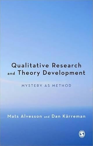 Imagen de archivo de Qualitative Research and Theory Development: Mystery As Method a la venta por Great Matter Books