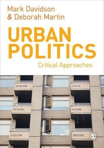 Beispielbild fr Urban Politics: Critical Approaches zum Verkauf von Anybook.com